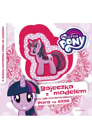 My Little Pony. Pora na czas