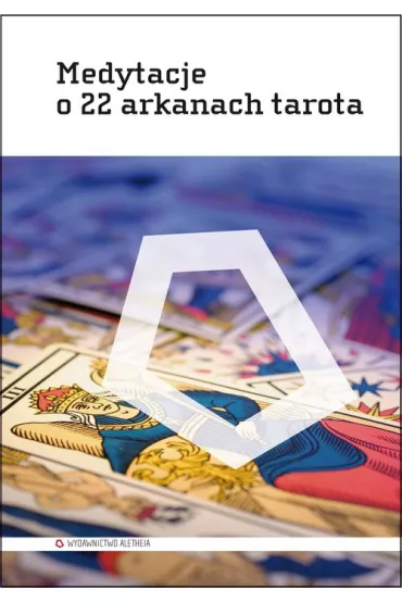 Medytacje o 22 arkanach tarota - Valentin Tomberg