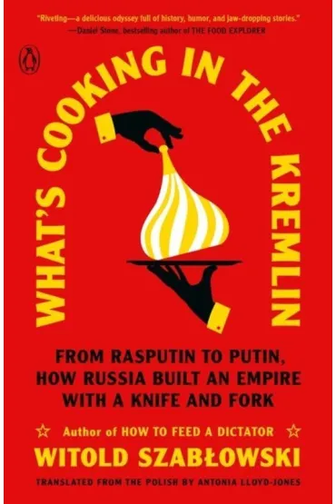 What's Cooking in the Kremlin - Witold Szab�owski