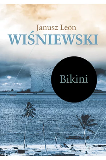 Bikini - Janusz Leon Wi�niewski