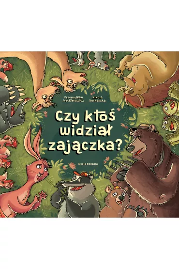 Czy kto� widzia� zaj�czka - Przemys�aw Wechterowicz