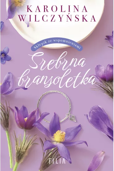 Srebrna bransoletka - Karolina Wilczy�ska