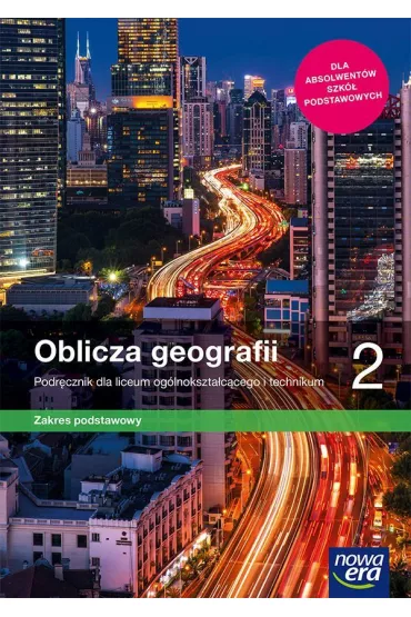 Oblicza geografii 2. Podr�cznik dla liceum og�lnokszta�c�cego i technikum. Zakres podstawowy. Szko�y ponadpodstawowe - Krzysztof Wiedermann, Rados�aw Uliszak, Tomasz Rachwa�, Pawe�  Kroh