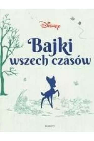 Ksi��ka Disney Klasyka. Bajki wszech czas�w