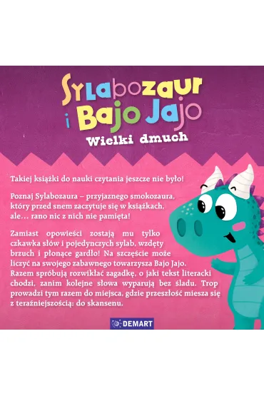 Sylabozaur i Bajo Jajo. Czytam sylabami. Wielki dmuch - Agata  Komosa-Stycze�