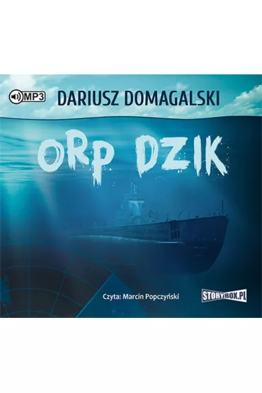Audiobook ORP Dzik CD - Dariusz Domagalski