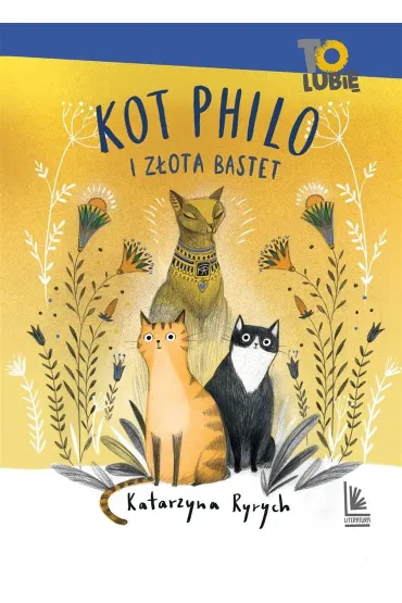 Kot Philo i z�ota Bastet - Katarzyna Ryrych