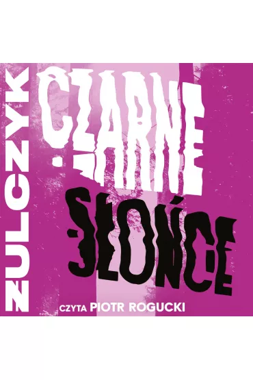 Audiobook Czarne s�o�ce mp3 - Jakub �ulczyk