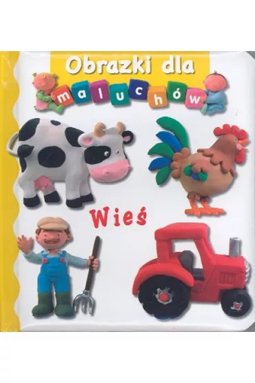 Obrazki dla maluch�w. Wie� - Emilie Beaumont, Nathalie Belineau