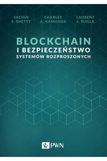 Blockchain i bezpieczeństwo systemów rozproszonych