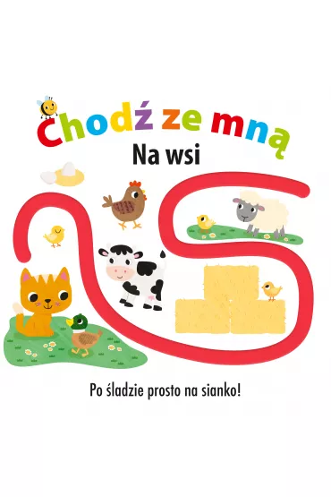 CHOD� ZE MN� Na wsi