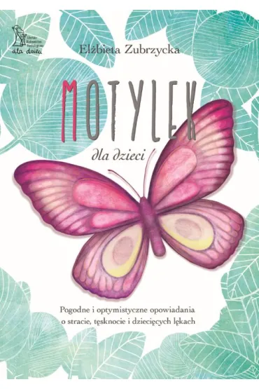 Motylek - El�bieta Zubrzycka