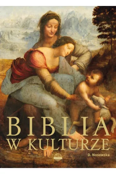 Biblia w kulturze - Dorota Nosowska