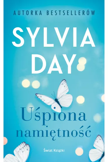U�piona nami�tno�� - Sylvia Day