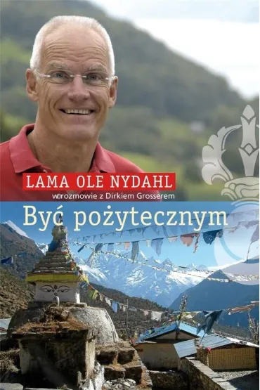 By� po�ytecznym - Lama Ole Nydahl