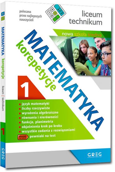 Matematyka - korepetycje - liceum, część 1 - PO REFORMIE zgodna z nową podstawą programową