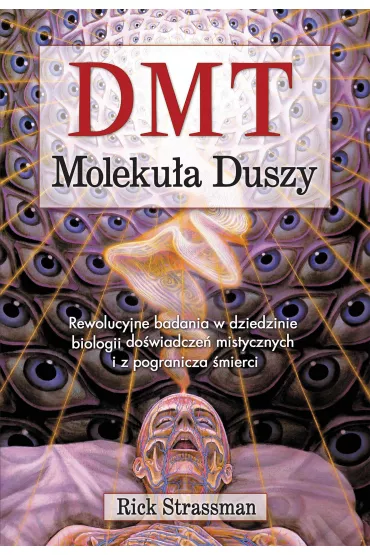 eBook DMT. Moleku�a duszy mobi epub - Rick Strassman