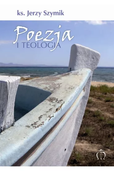 Poezja i teologia - Jerzy Szymik