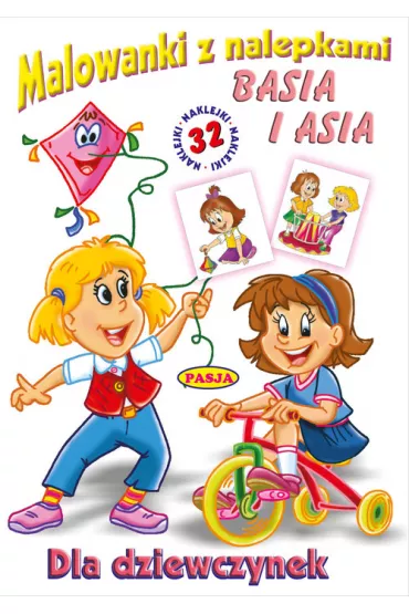 Malowanki z nalepkami. Basia i Asia