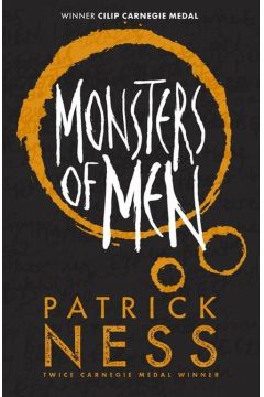 Chaos Walking 3 Monsters of Men Anniversary edition