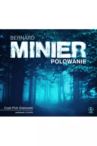 Audiobook Polowanie. Martin Servaz. Tom 7 CD - Bernard Minier
