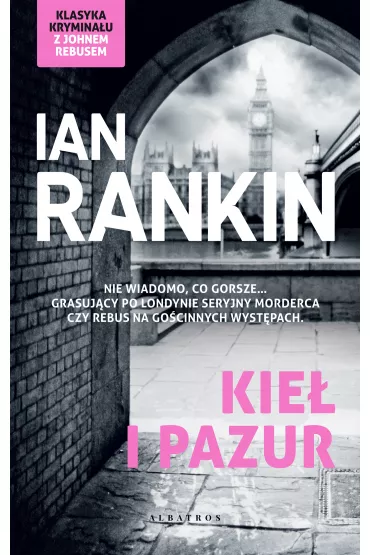 eBook Kie� i pazur. Cykl Inspektor Rebus. Tom 3 mobi epub - Ian Rankin