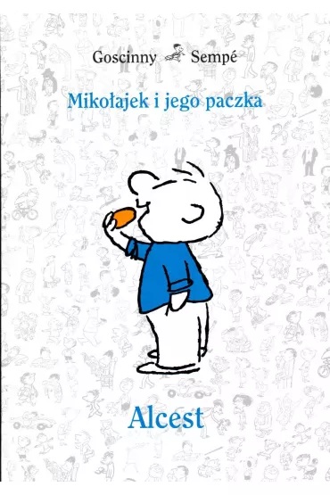 Miko�ajek i jego paczka. Alcest - Ren� Goscinny, Jean-Jacques Semp�