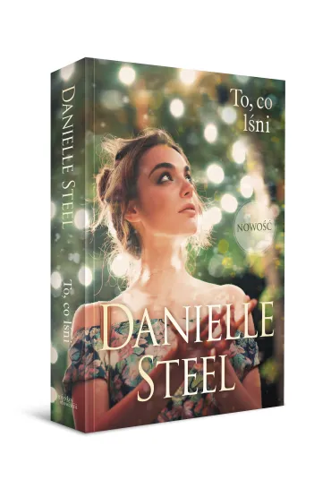 To, co l�ni - Danielle Steel