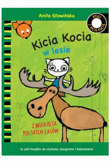 Kicia Kocia w lesie. Kolorowanka - Anita G�owi�ska