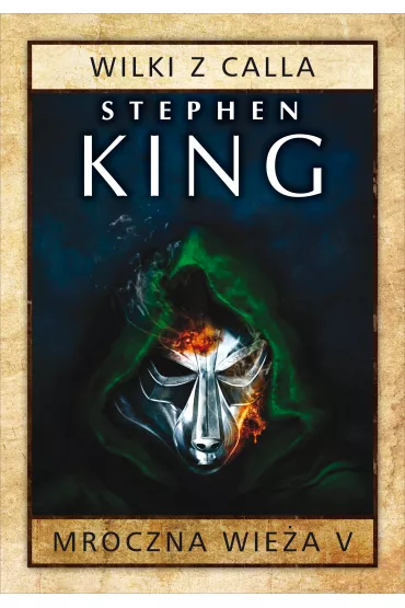 Wilki z Calla. Mroczna Wie�a. Tom 5 - Stephen King