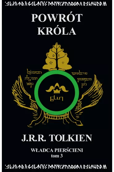 Powr�t kr�la. W�adca Pier�cieni. Tom 3 - J. R. R. Tolkien