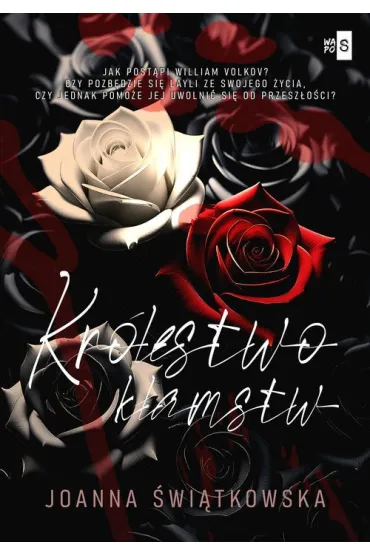 Kr�lestwo k�amstw T.2 - Joanna �wi�tkowska