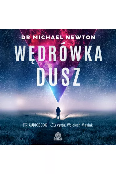 Audiobook W�dr�wka dusz. Tajemnice �ycia po �yciu mp3 - Michael Newton
