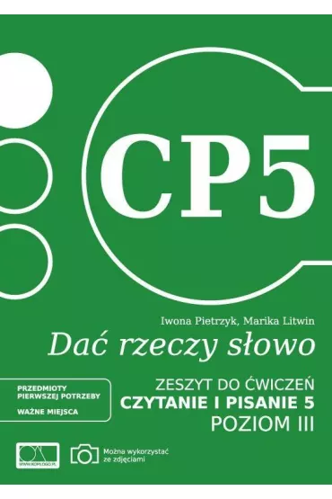 Da� rzeczy s�owo. Czytanie i pisanie 5. Poziom 3 - Iwona Pietrzyk, Marika Litwin