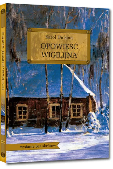 Opowie wigilijna - Charles Dickens