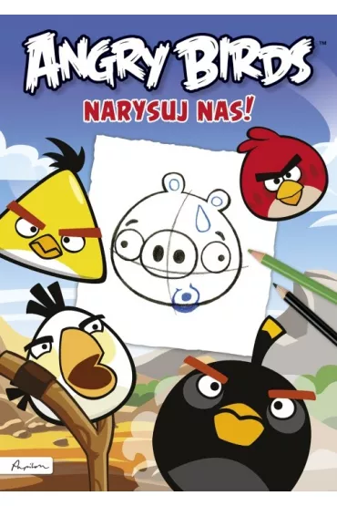 Angry Birds. Narysuj nas! * *