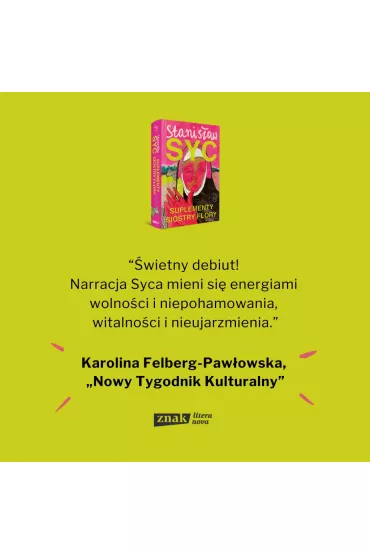 Suplementy siostry Flory - Stanis�aw Syc