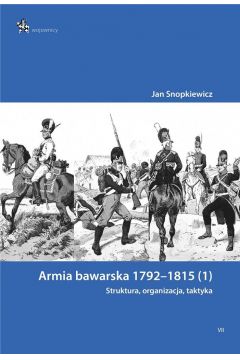 Armia bawarska 1792-1815 (1). Struktura, organizacja, taktyka