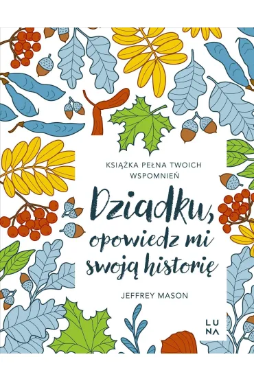 Pakiet Czas dla Dziadka: Dziadku, opowiedz mi swoj� histori�, Woda perfumowana Ameer Al Oudh