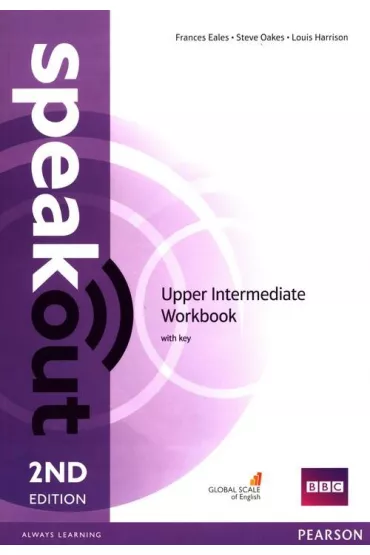 Speakout. 2ND Edition. Upper-Intermediate. Workbook with key - Frances Eales, Steve Oakes, Louis Harrison