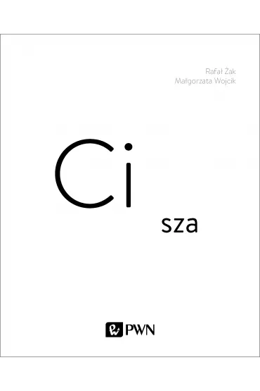 Cisza - Rafa� �ak, Ma�gorzata W�jcik