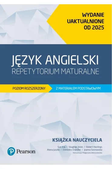 J�zyk angielski. Repetytorium maturalne. Poziom rozszerzony z materia�em podstawowym. Wydanie uaktualnione od 2025. Ksi��ka nauczyciela z kodem do eDesku