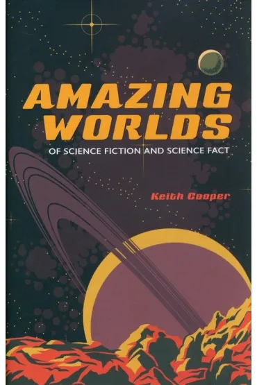 Amazing worlds of science fiction and science fact wer. angielska - Keith Cooper