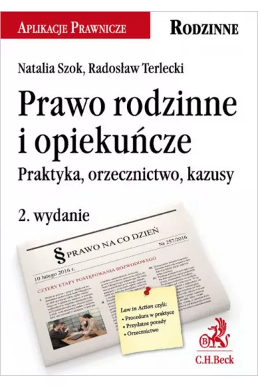 Prawo rodzinne i opieku�cze - Natalia Szok, Rados�aw Terlecki