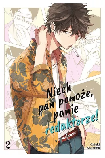 Niech pan pomo�e, panie redaktorze! Tom 2 - Chiaki Kashima