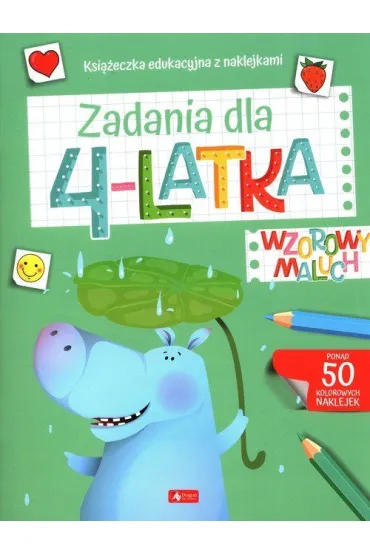 Wzorowy maluch. Zadania dla 4-latka
