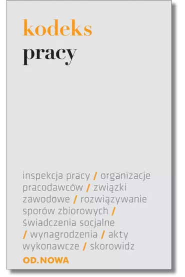 Kodeks pracy . Stan prawny 1.09.2014 - Lech Krzy�anowski