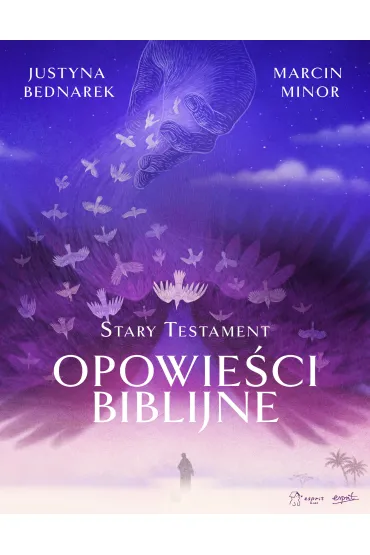 Opowie�ci biblijne. Stary Testament - Justyna Bednarek
