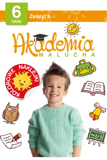 Akademia malucha 6 latek Zeszyt 6