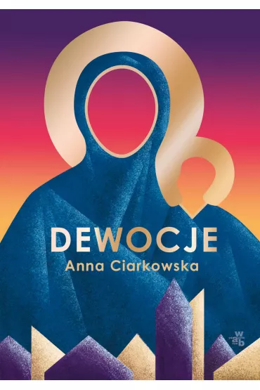 eBook Dewocje mobi epub - Anna Ciarkowska